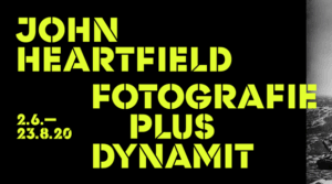 John Heartfield - Fotografie plus Dynamit - Berlin