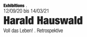 Harald Hauswald Voll das Leben! Retrospektive