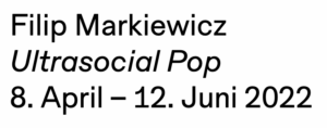 Filip Markiewicz - Ultrasocial Pop, Berlin