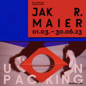 Ausstellung Unpacking Jak R. Maier im bauhaus-archiv Berlin