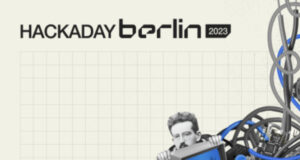 hackaday Berlin 2023