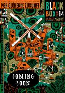 PGH Glühende Zukunft – Zeichnungen, Plakate, Eigensinn. Berlin 1989-1995