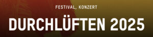 Durchlüften Festival Humboldtforum Berlin 2025